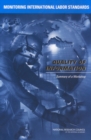 Monitoring International Labor Standards : Quality of Information: Summary of a Workshop - eBook