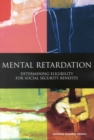 Mental Retardation : Determining Eligibility for Social Security Benefits - eBook