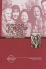 Improving Intergroup Relations Among Youth : Summary of a Research Workshop - eBook