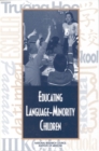 Educating Language-Minority Children - eBook