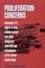 Proliferation Concerns : Assessing U.S. Efforts to Help Contain Nuclear and Other Dangerous Materials and Technologies in the Former Soviet Union - eBook