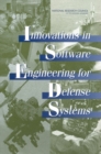 Innovations in Software Engineering for Defense Systems - eBook