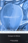 Research Training in Psychiatry Residency : Strategies for Reform - eBook