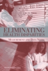 Eliminating Health Disparities : Measurement and Data Needs - eBook