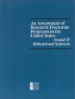 An Assessment of Research-Doctorate Programs in the United States : Social and Behavioral Sciences - eBook