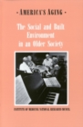 The Social and Built Environment in an Older Society - eBook