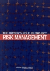 The Owner's Role in Project Risk Management - eBook