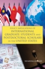 Policy Implications of International Graduate Students and Postdoctoral Scholars in the United States - eBook