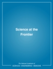Science at the Frontier - eBook