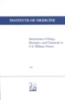 Interactions of Drugs, Biologics, and Chemicals in U.S. Military Forces - eBook