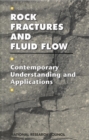 Rock Fractures and Fluid Flow : Contemporary Understanding and Applications - eBook
