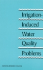Irrigation-Induced Water Quality Problems - eBook