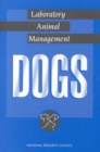 Laboratory Animal Management : Dogs - eBook