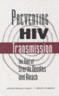 Preventing HIV Transmission : The Role of Sterile Needles and Bleach - eBook