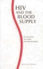 HIV and the Blood Supply : An Analysis of Crisis Decisionmaking - eBook