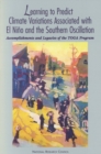 Learning to Predict Climate Variations Associated with El Nino and the Southern Oscillation : Accomplishments and Legacies of the TOGA Program - eBook