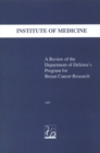 A Review of the Department of Defense's Program for Breast Cancer Research - eBook