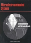 Microelectromechanical Systems : Advanced Materials and Fabrication Methods - eBook