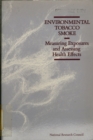 Environmental Tobacco Smoke : Measuring Exposures and Assessing Health Effects - eBook