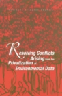 Resolving Conflicts Arising from the Privatization of Environmental Data - eBook
