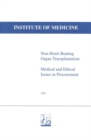Non-Heart-Beating Organ Transplantation : Medical and Ethical Issues in Procurement - eBook