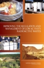 Improving the Regulation and Management of Low-Activity Radioactive Wastes - eBook