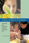 Taking Science to School : Learning and Teaching Science in Grades K-8 - eBook