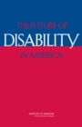 The Future of Disability in America - eBook
