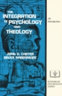 The Integration of Psychology and Theology : An Introduction - eBook