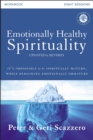 Emotionally Healthy Spirituality Workbook, Updated Edition : Discipleship that Deeply Changes Your Relationship with God - eBook