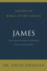 James : The Relationship Between Faith and Works - eBook