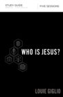 Who Is Jesus? Bible Study Guide - eBook