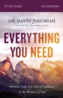 Everything You Need Bible Study Guide : Essential Steps to a Life of Confidence in the Promises of God - eBook