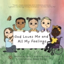 God Loves Me and All My Feelings - eBook