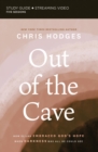 Out of the Cave Bible Study Guide  plus Streaming Video : How Elijah Embraced God's Hope When Darkness Was All He Could See - eBook