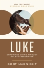 Luke : Empowered Living Through Holistic Redemption - eBook