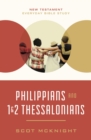Philippians and 1 and   2 Thessalonians : Kingdom Living in Today's World - eBook