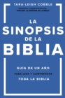 La sinopsis de la Biblia : Guia de un ano para leer y comprender toda la Biblia - eBook