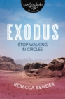 Exodus : Stop Walking in Circles - eBook