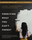 Forgiving What You Can't Forget Bible Study Guide plus Streaming Video : Discover How to Move On, Make Peace with Painful Memories, and Create a Life That's Beautiful Again - Book