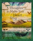 Thoughts to Make Your Heart Sing, Anglicised Edition - Book