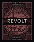 Revolt Bible Study Guide : The Story of God's Pursuit of Imperfect People - eBook