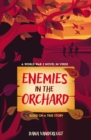Enemies in the Orchard : A World War 2 Novel in Verse - Book