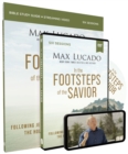 In the Footsteps of the Savior Study Guide with DVD : Following Jesus Through the Holy Land - Book