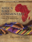 Africa Bible Commentary : A One-Volume Commentary Written by 70 African Scholars - Book