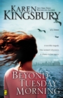 Beyond Tuesday Morning : Sequel to the Bestselling One Tuesday Morning - eBook