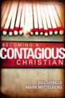 Becoming a Contagious Christian - eBook