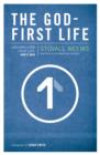 The God-First Life : Uncomplicate Your Life, God's Way - eBook