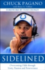 Sidelined : Overcoming Odds through Unity, Passion and Perseverance - eBook