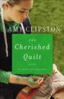 The Cherished Quilt - eBook